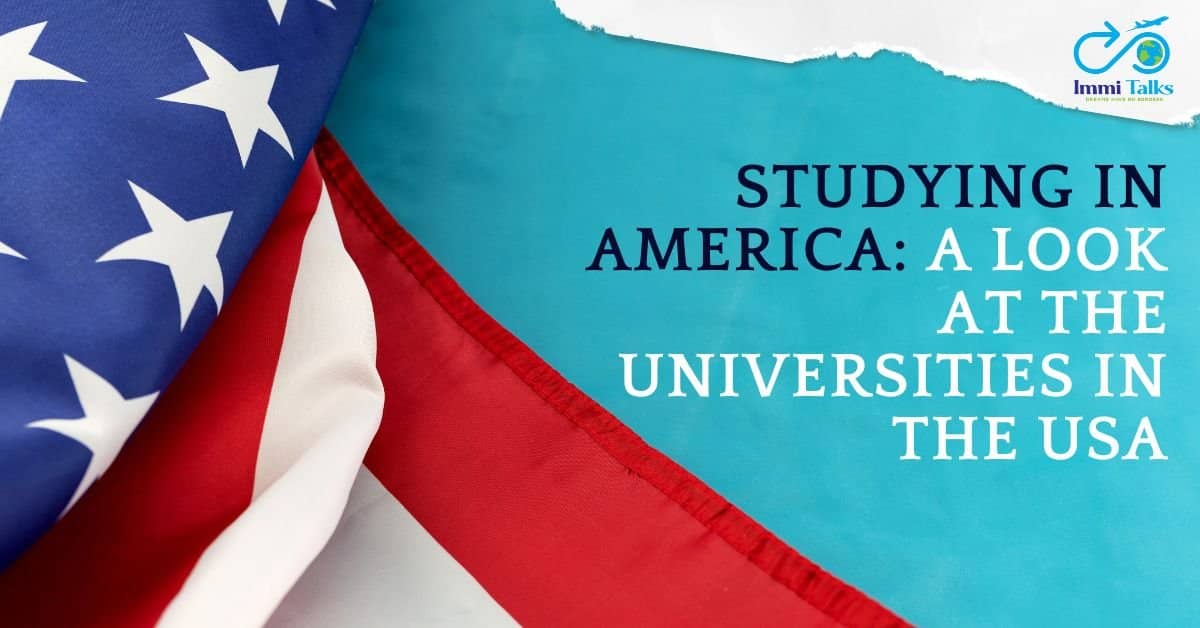 Read more about the article Studying in America: A Look at the Universities in the USA